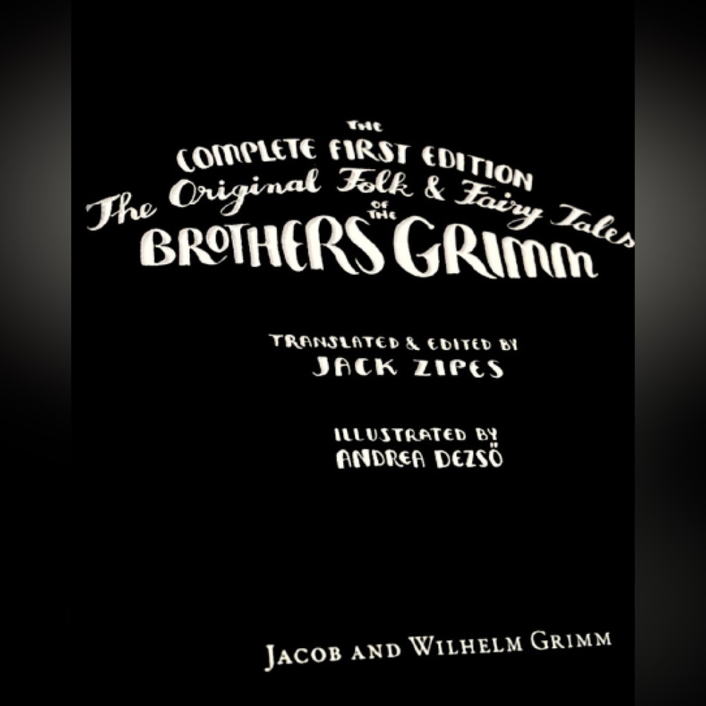 The Complete First Edition of Brothers Grimm Folk & Fairy Tales (2014) - Picture 3 of 10